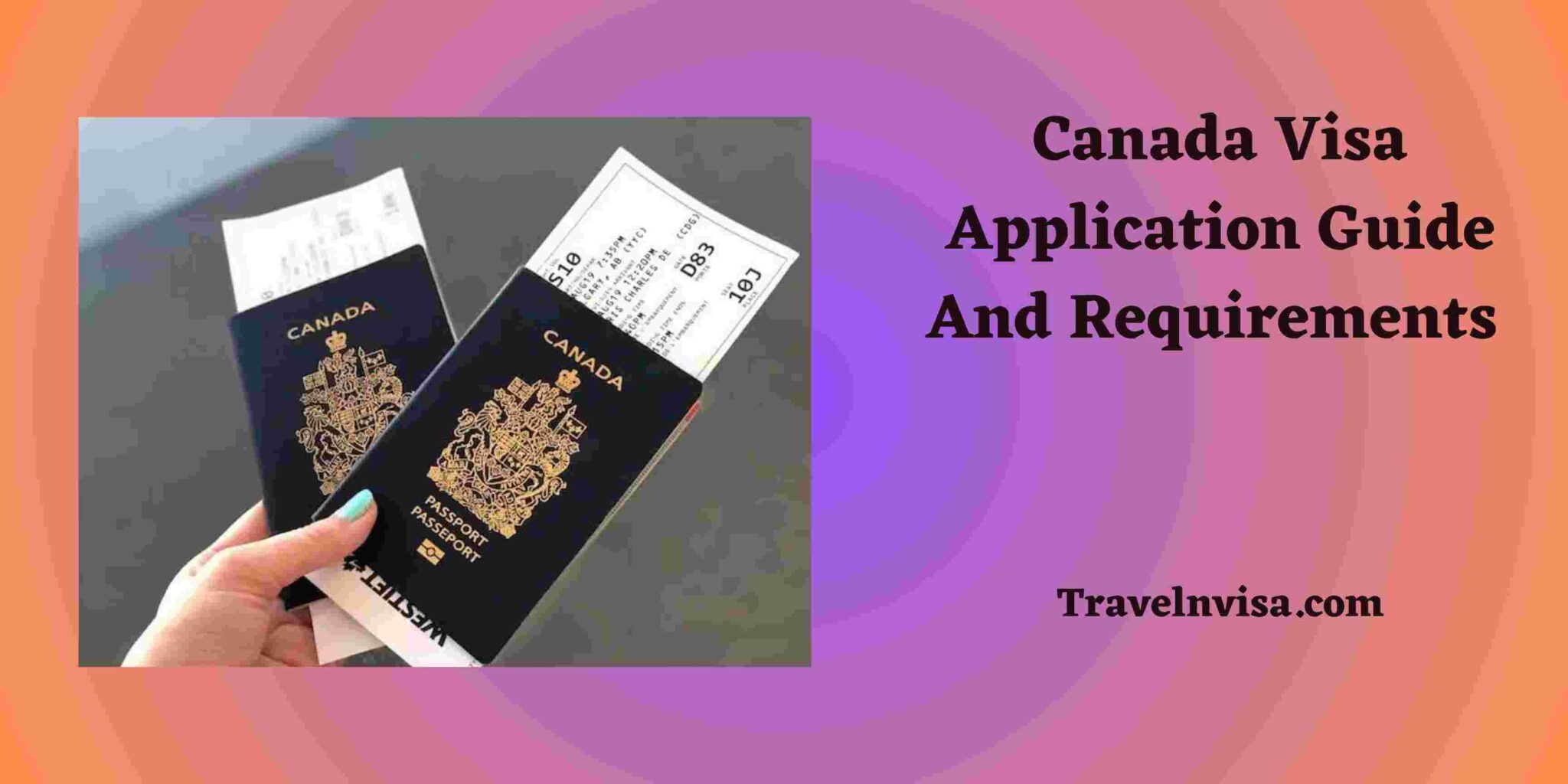 canada-visa-application-guide-and-requirements-travel-visa