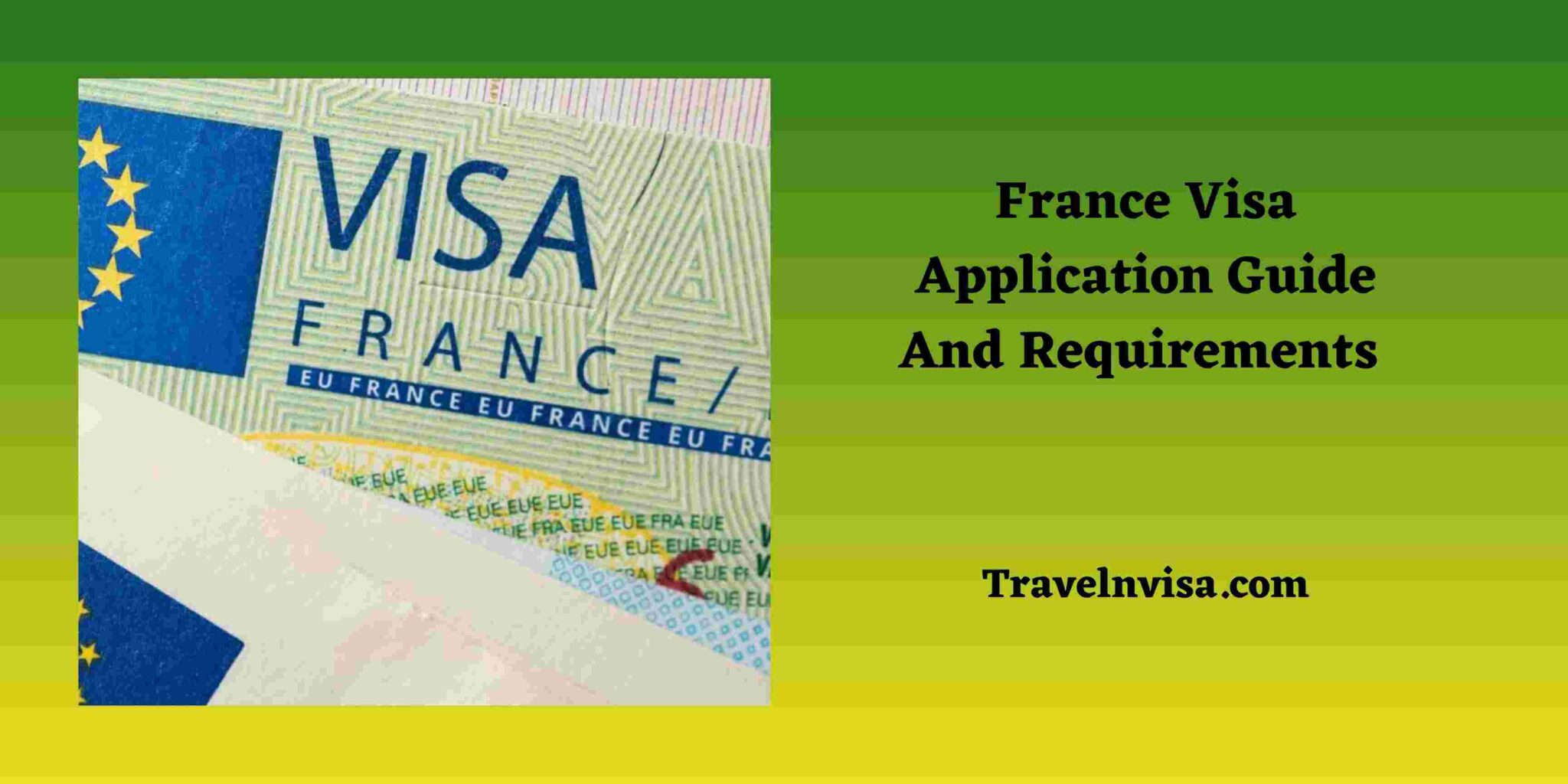 France Visa Application Form | France Visa Application Guide And ...