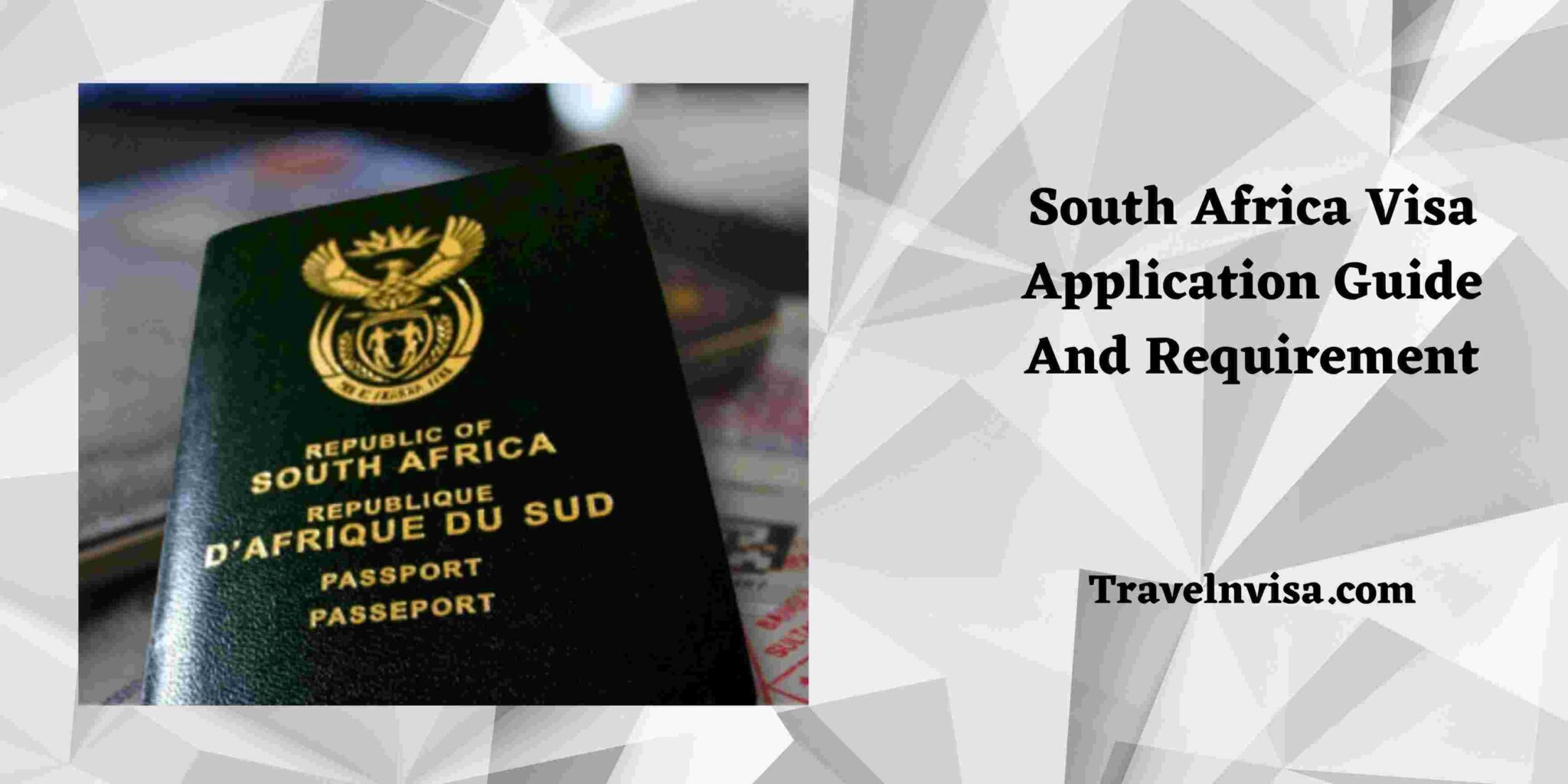 South Africa Visa Application Guide And Requirement Travel Visa