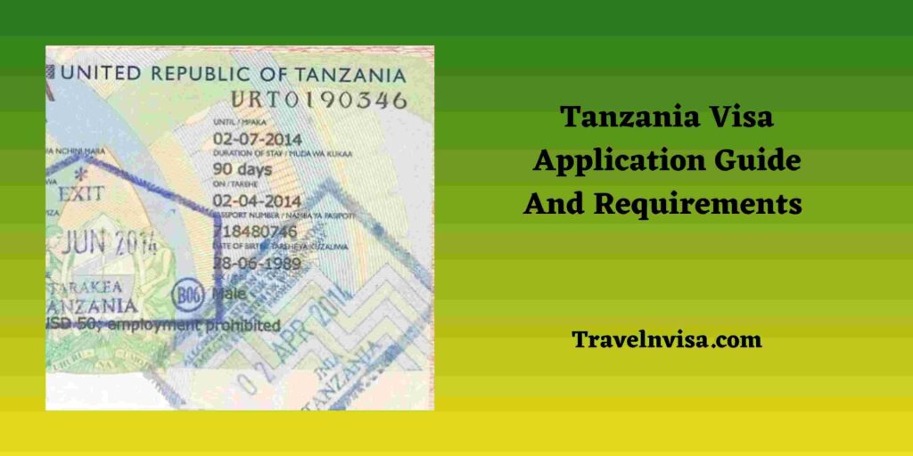 Tanzania Visa Application Form Tanzania Visa Application Guide And Requirements Travel Visa